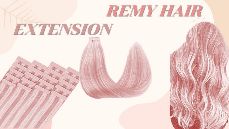 The difference between Remy Hair and Human Hair Extension